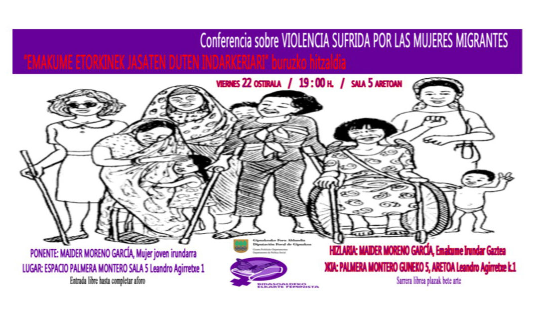 Conferencia. Violencia sufrida por las mujeres migrantes