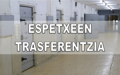 Espetxeen transferentzia Euskadira